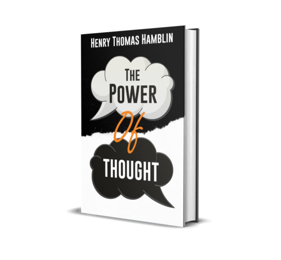 THE POWER OF THOUGHT