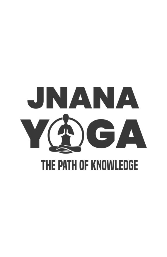 JNANA YOGA